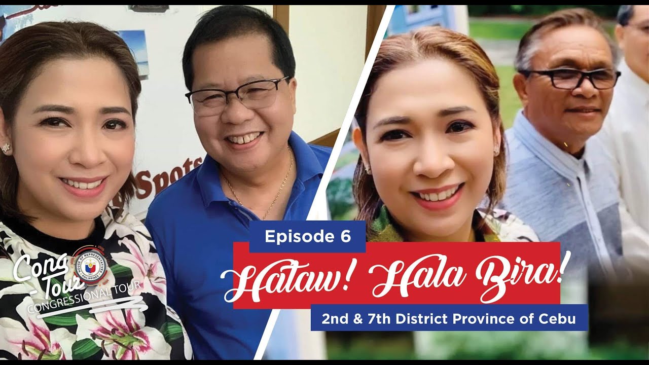 Cong-Tour Episode 6: Cebu 2nd and 7th District