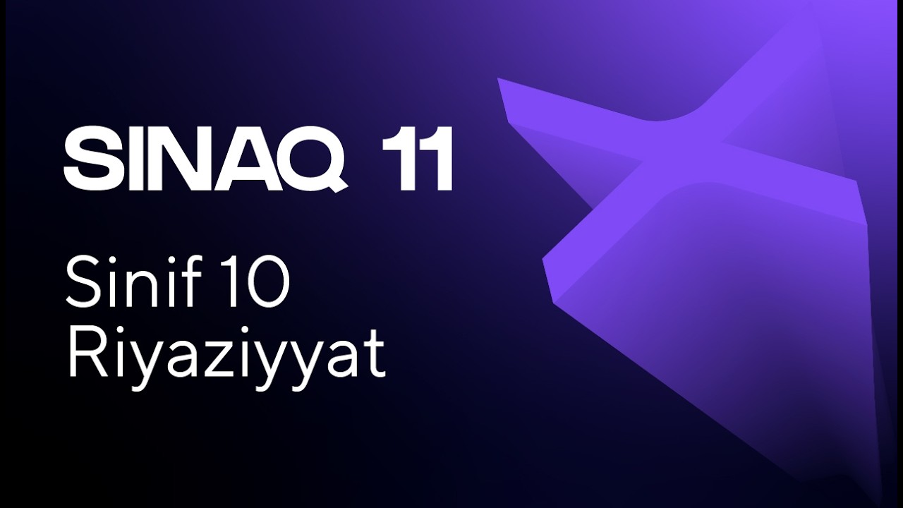 Riyaziyyat 10-cu sinif   Güvən Sınaq 11 Qrup fənləri üzrə