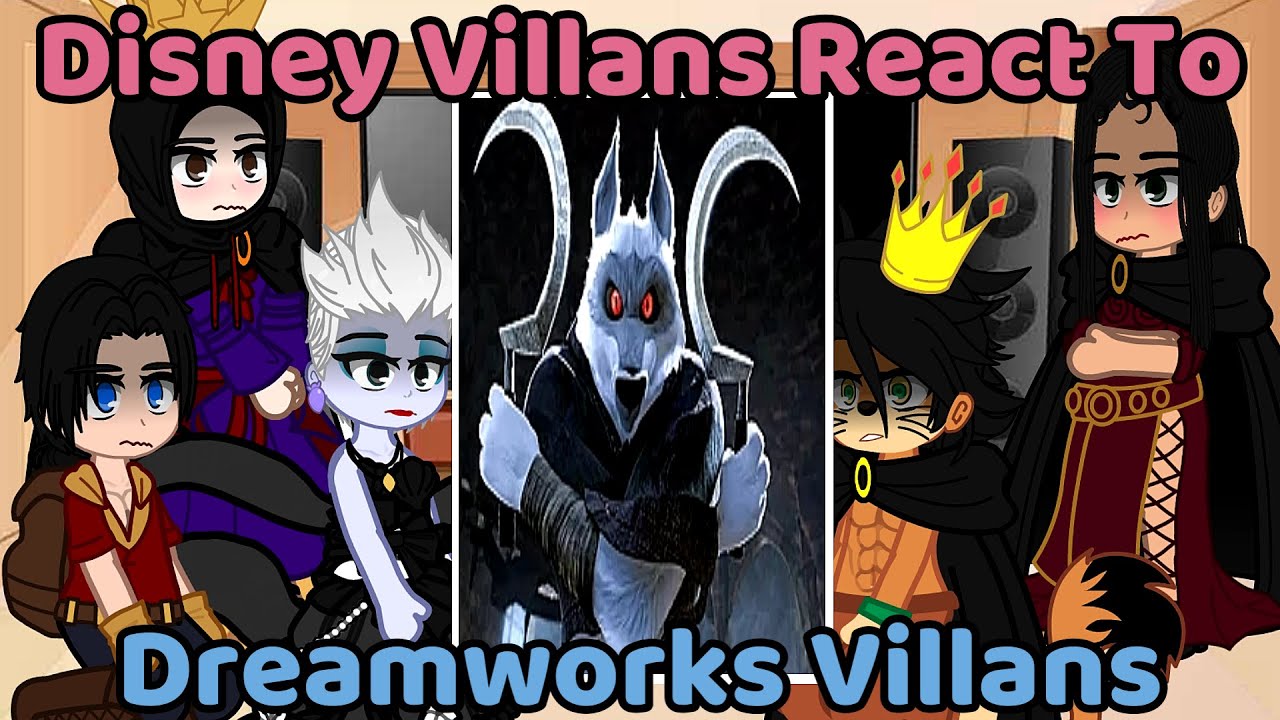 Disney villains react to dreamworks villains🔮Gacha Reacts || Inspired By @nual9779 || Read Desc ||