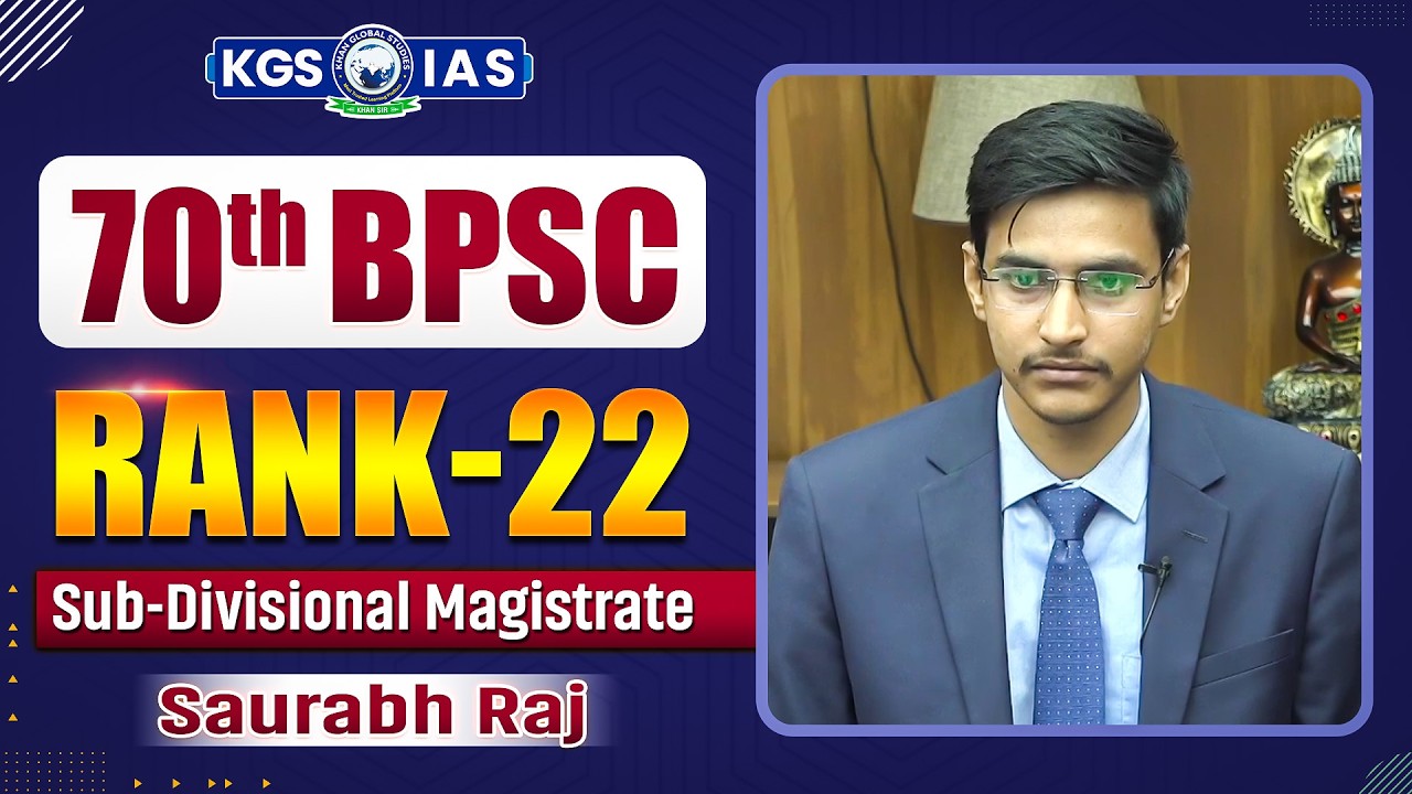 70th BPSC Mock Interview | Rank 22 | Saurabh Raj | BPSC Topper Interview | Khan Global Studies