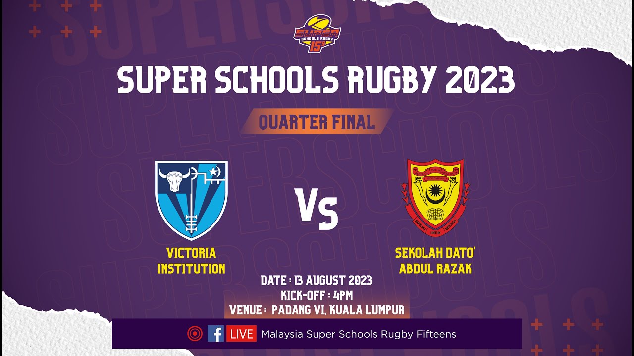 Victoria Institution (VI) vs Sekolah Dato' Abdul Razak (SDAR) | 5 - 16 #SSR23