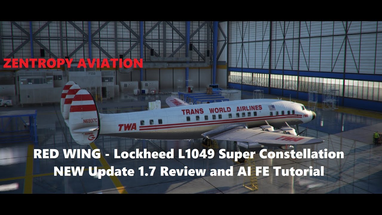 Red Wing Lockheed L1049 Super Constellation - MSFS (New 1.7 Update!) TUTORIAL and full flight