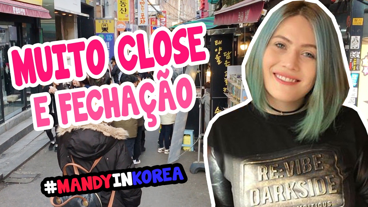 CHEGUEI CAUSANDO NA COREIA! PRIMEIRO DIA SÓ NO CLOSE #MandyInKorea 1