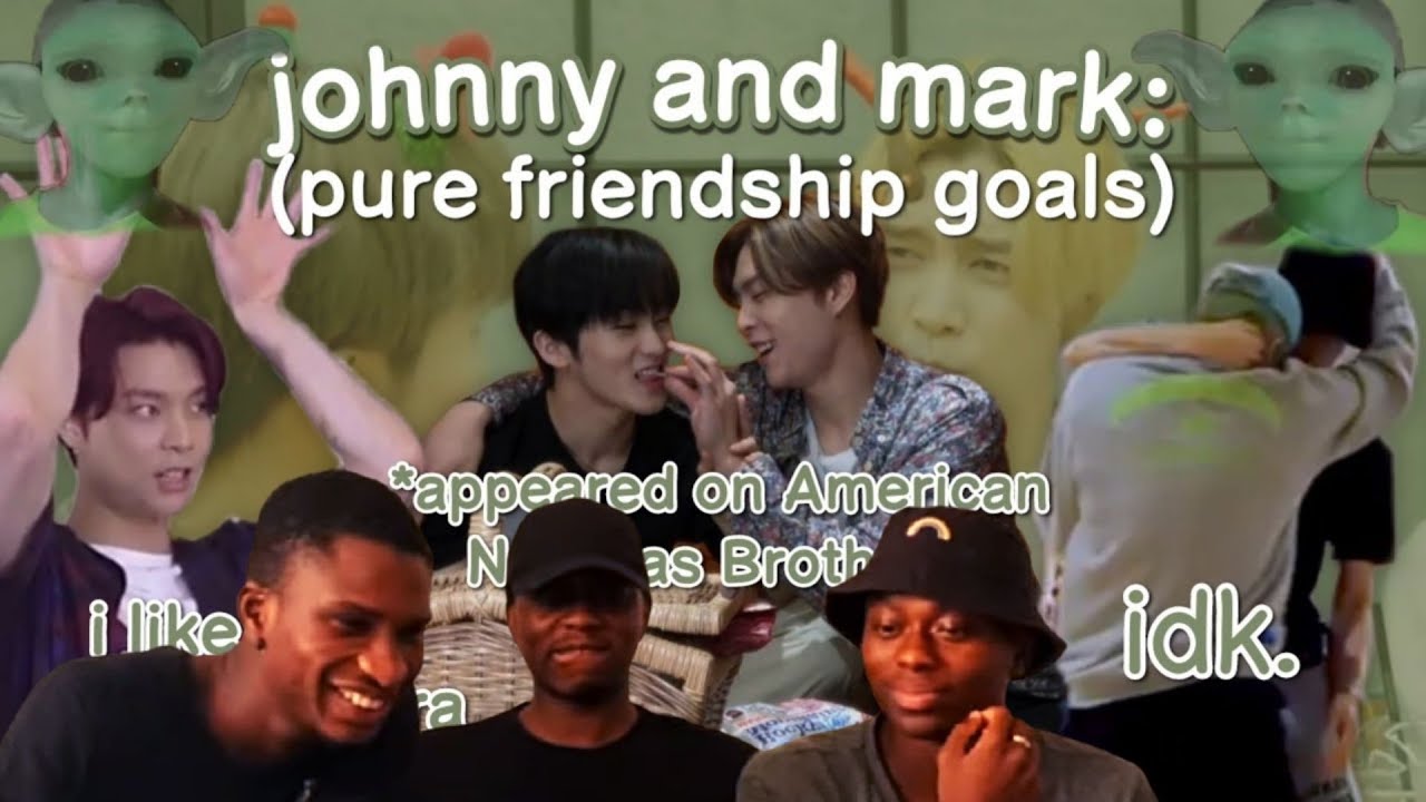 You wish you have a friendship like what Mark and Johnny have | REACTION