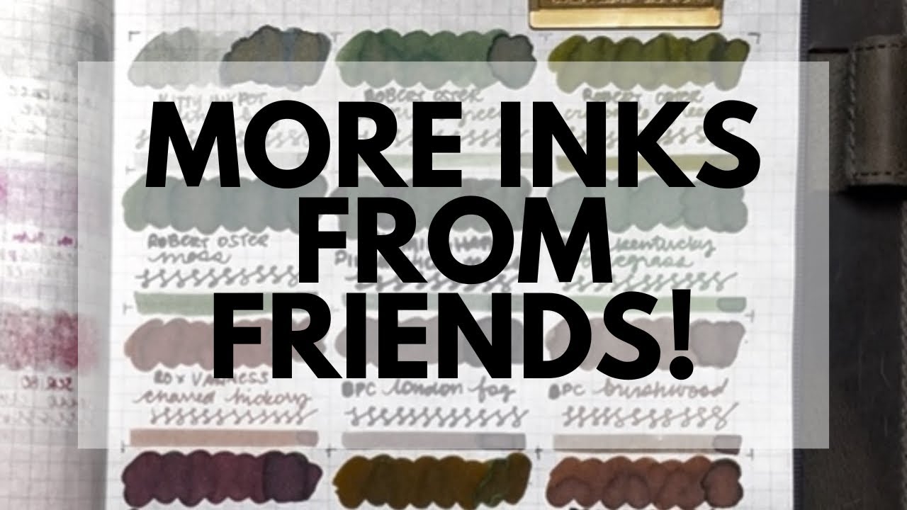 FOUNTAIN PEN INK HAUL // More inks from friends! #fountainpenink