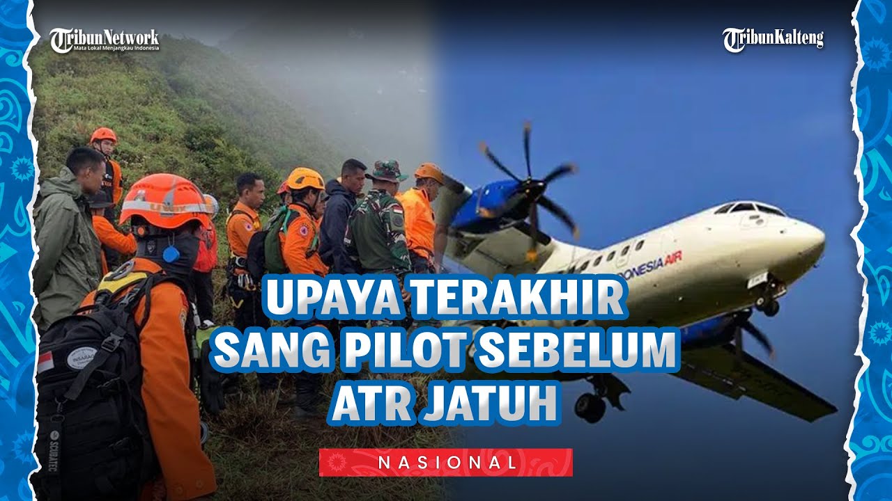 Detik-detik Terakhir Pilot ATR 42-500 sebelum Jatuh, Percakapan Terakhir dengan ATC Terungkap