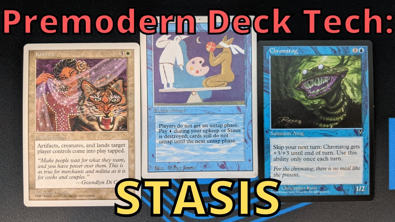 Premodern Deck Tech: Esper Stasis.