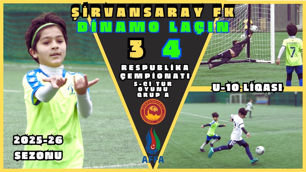 Şirvansaray FK-FCDL Dinamo Laçın /3-4/ Qrup A /5-ci tur/ (Azərbaycan çempionatı U-10 liqası)