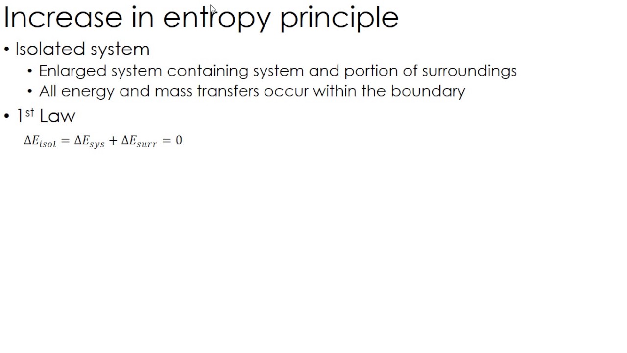 Thermodynamics Lecture 19: Increase in entropy principle