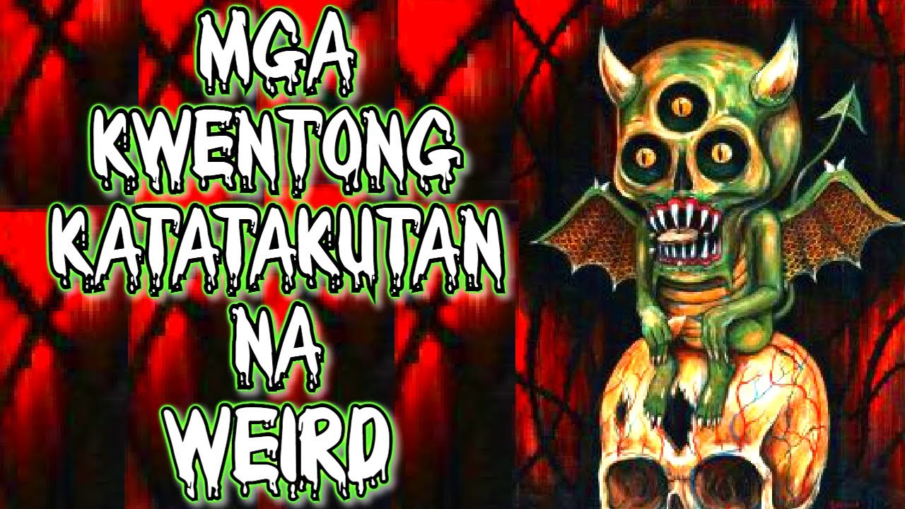 MGA KWENTONG KATATAKUTAN NA WEIRD | Let's Read | Dollsandspooks
