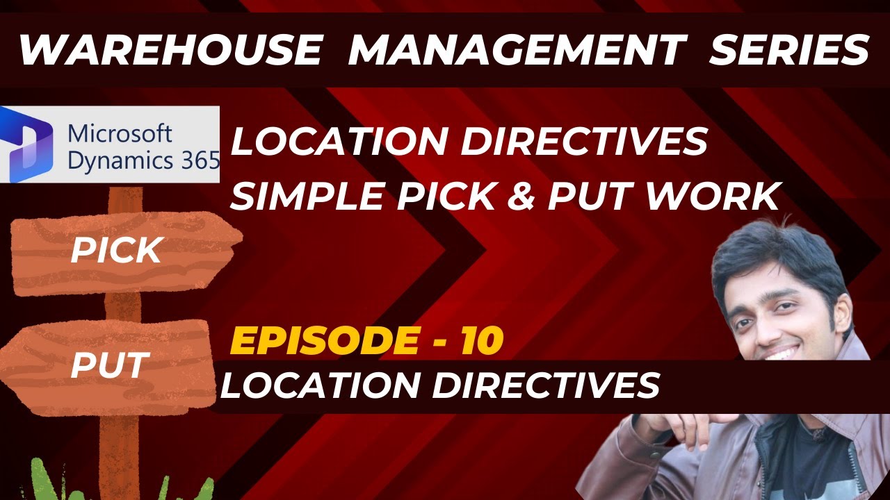 WMS Series - Episode 10 - Location Directives #microsoftdynamics365 #financeandoperations #d365talks