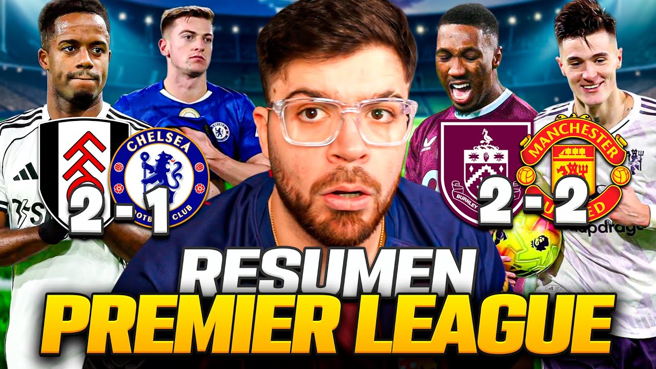 LA COBRA REACCIONA A LA FECHA DE LA PREMIER LEAGUE: DURA DERROTA DEL CHELSEA DE CUCURELLA