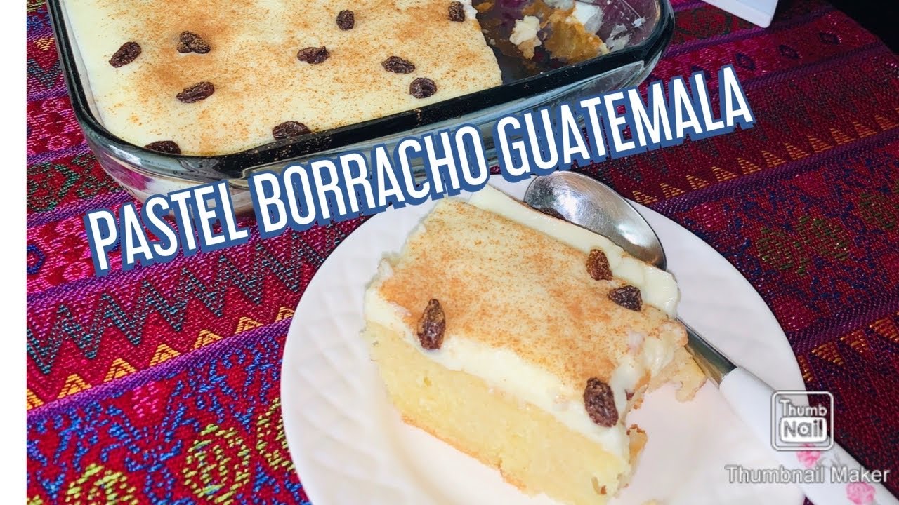 PASTEL BORRACHO GUATEMALA