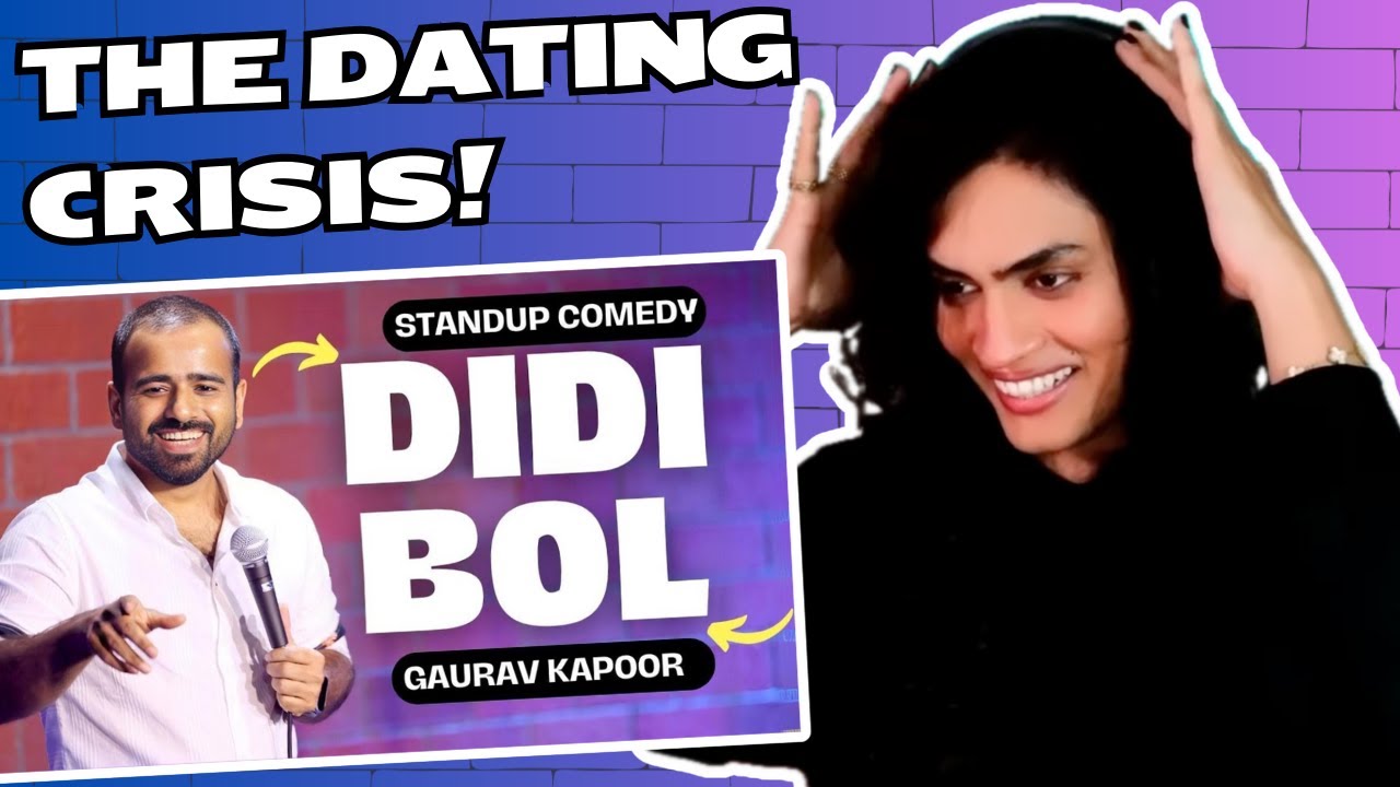 DIDI BOL (GAURAV KAPOOR) STAND-UP COMEDY REACTION!