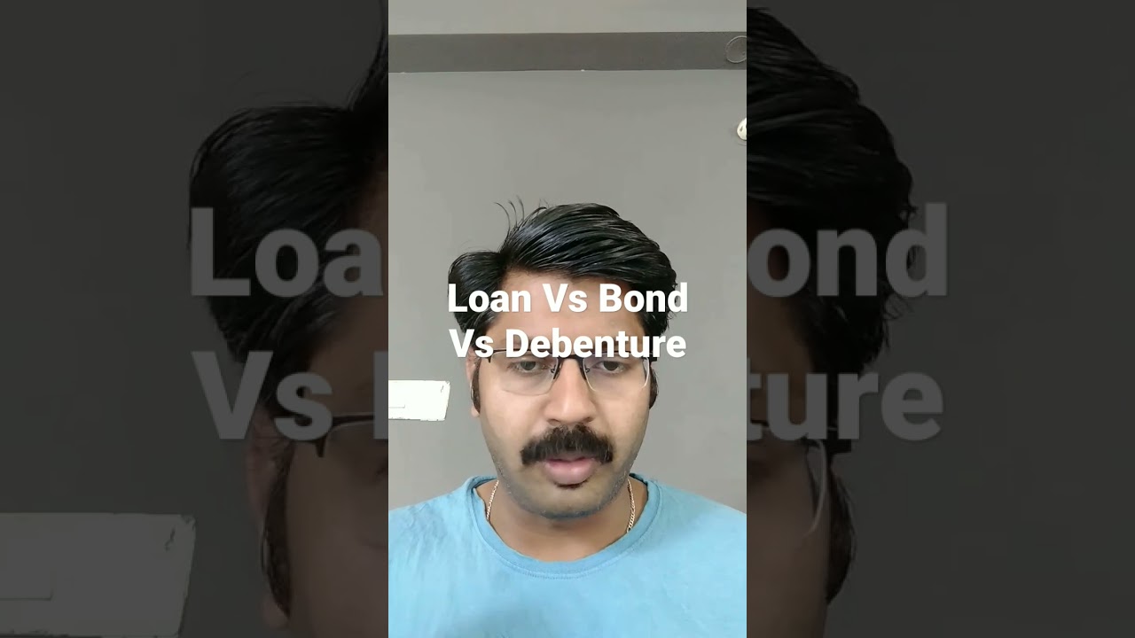 Loan Vs Bond Vs Debentures Malayalam