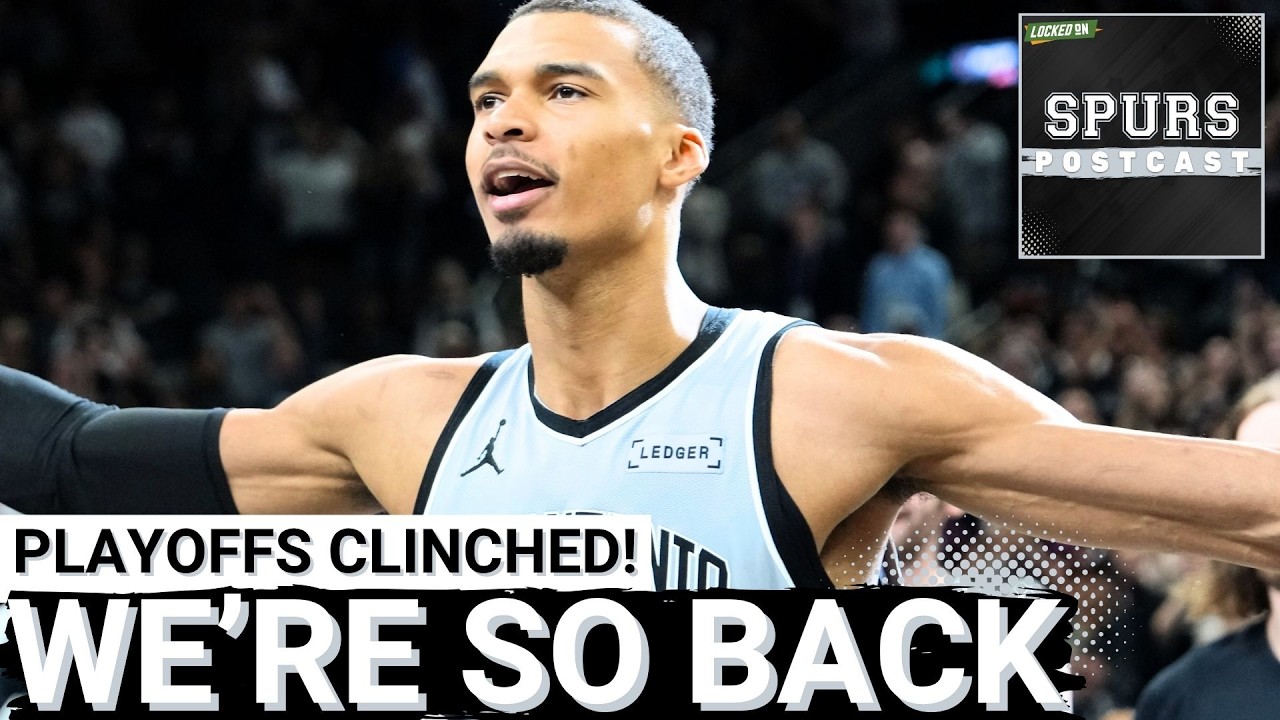 SPURS POSTCAST: WEM-V-P! Victor Wembayama's Heroics Clinch First Playoff Berth Since '18-19