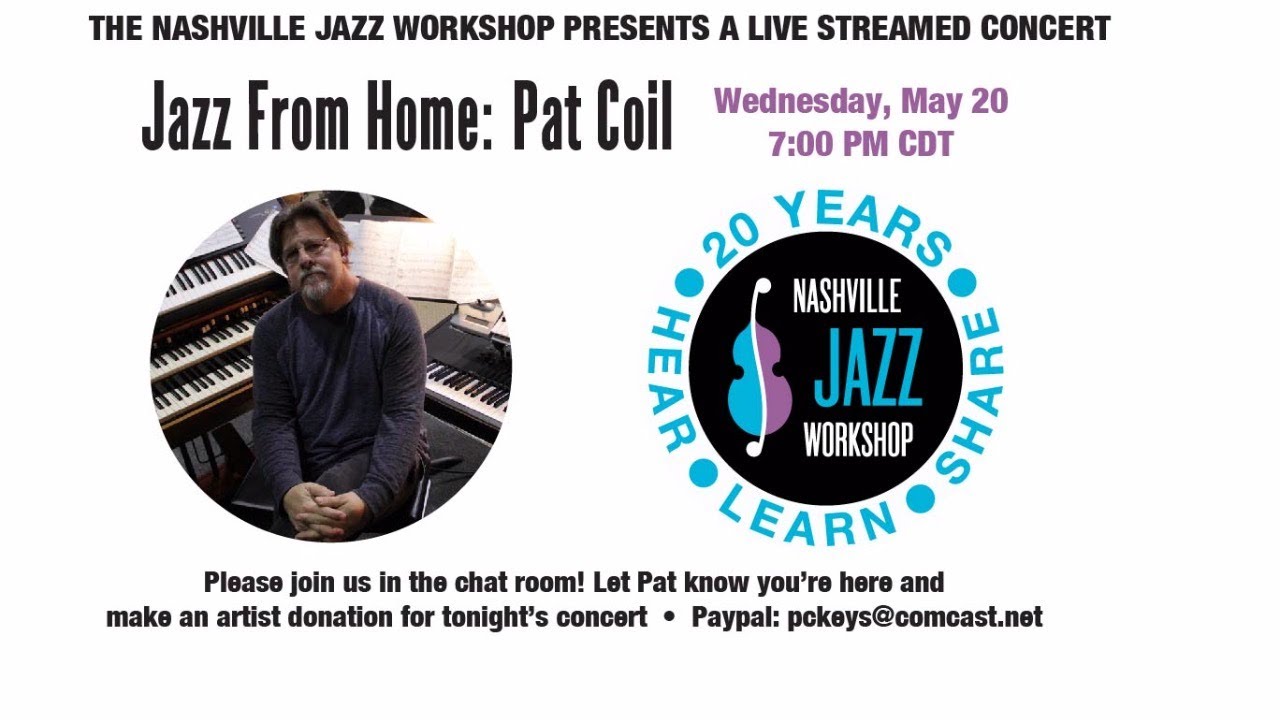 Jazz From Home: Pat Coil
