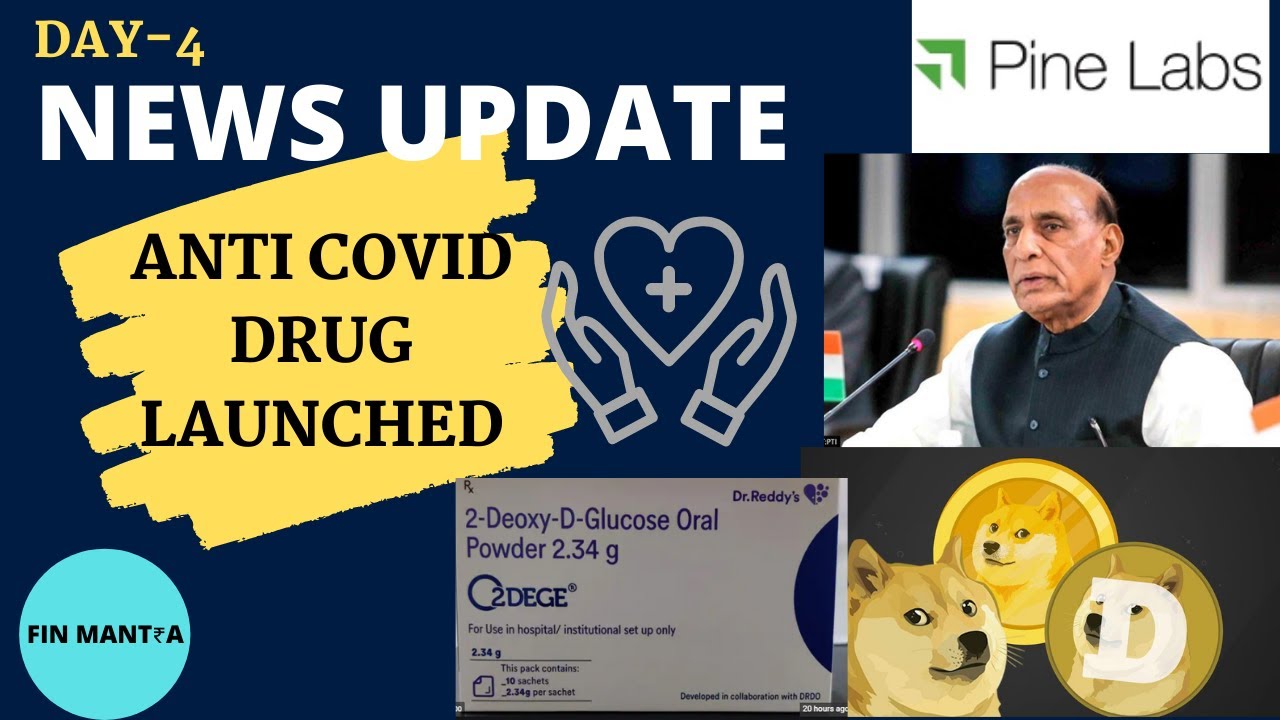 NEWS UPDATE | ANTI COVID DRUG LAUNCHED |DOGECOIN | PINE LABS | DIIs AND FIIs