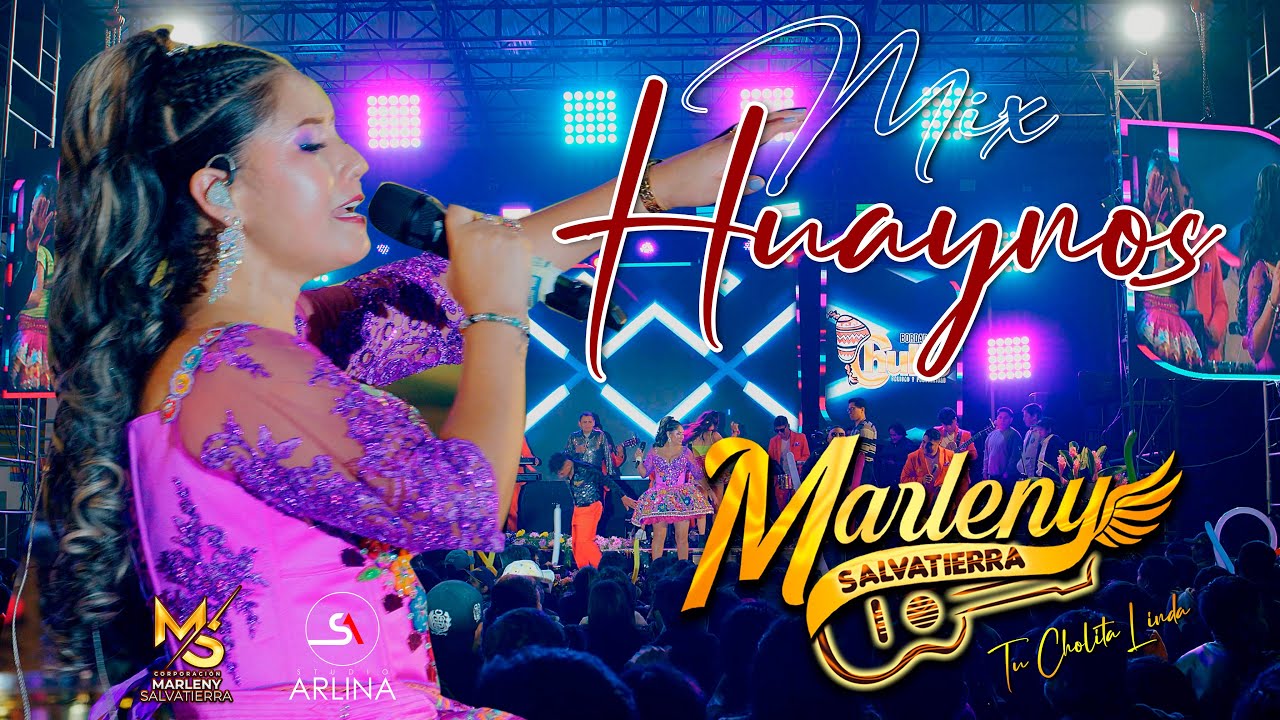 Marleny Salvatierra - MIX HUAYNOS (ANIVERSARIO 2024/LIMA)