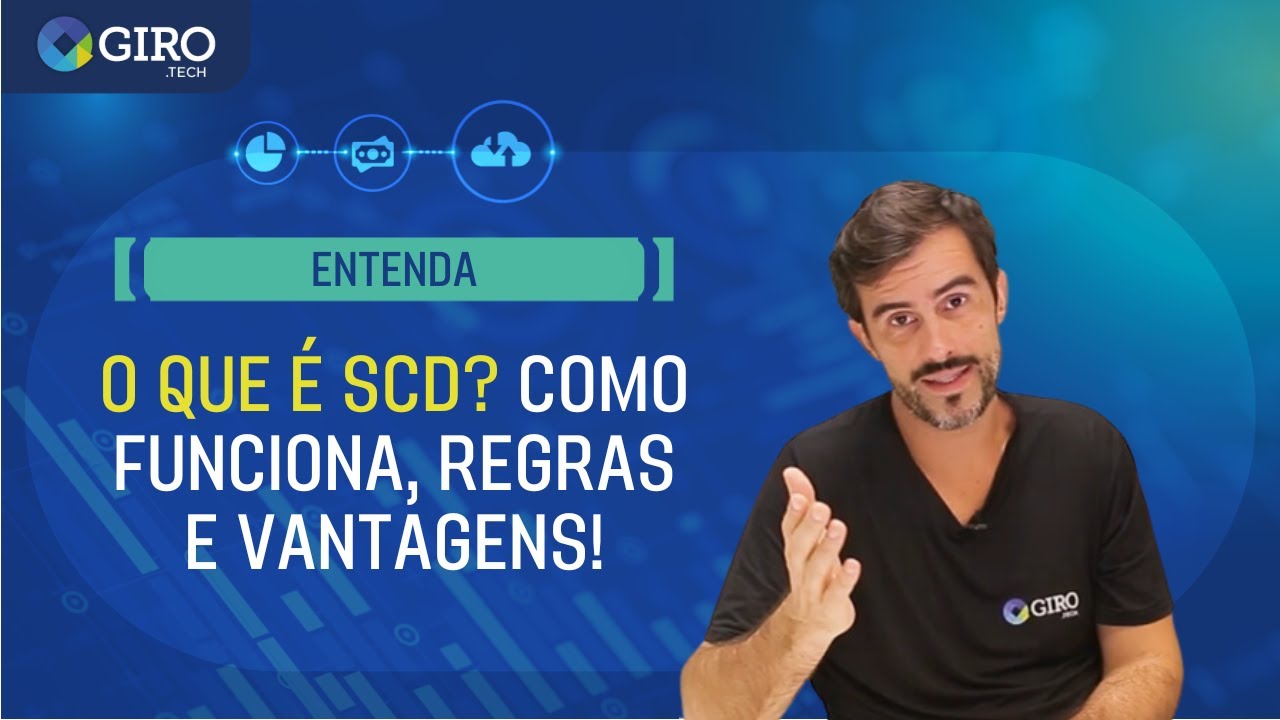 O QUE É SCD? Como funciona, regras e vantagens!