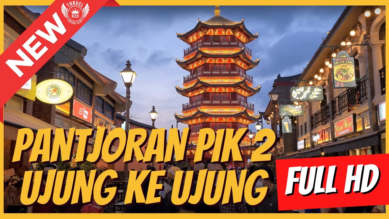 RAMAINYA PANTJORAN PANTAI INDAH KAPUK PANTJORAN PIK 2 JAKARTA CHINATOWN PIK CHINATOWN TEA HOUSE