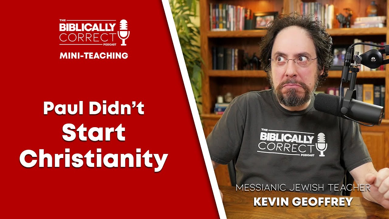 BCP Mini | Paul Didn't Start Christianity - A Messianic Jew explains