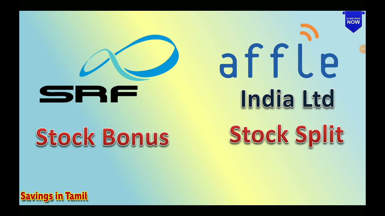 Affle India  Stock Split / SRF Share Bonus Issue / Bonus Issue and  Stock Split /  Savings in Tamil