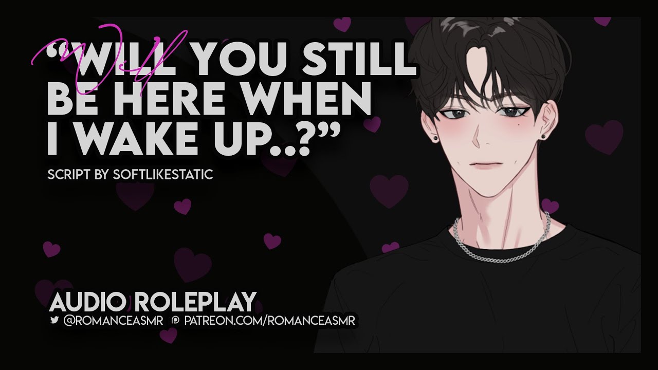 Taking Care Of Your Sick Boyfriend [M4F] [Reverse Comfort] [Loving] [Fever] [Taking Care Of Him]