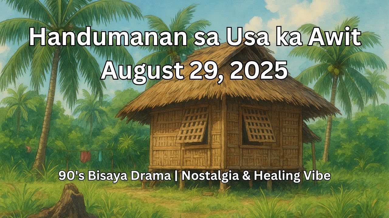 Handumanan sa Usa ka Awit – August 29, 2025 #pomodoro