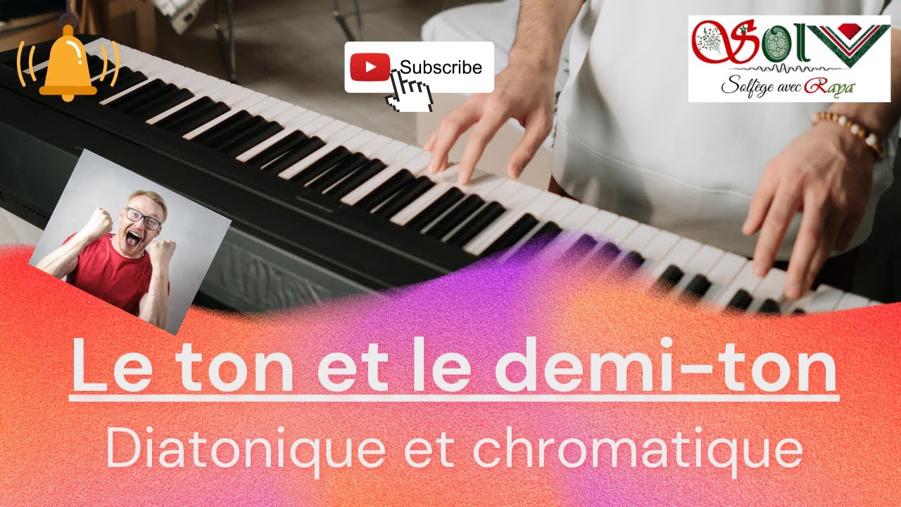 #Cours_de_théorie N° 9 : Le ton et le demi-ton - Diatonique et chromatique