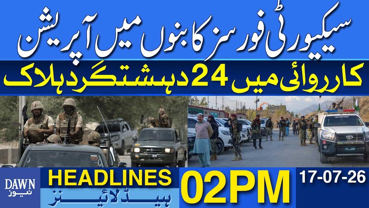 Security Forces Operation In Bannu | 24 Terrorists Killed | Dawn News Headlines: 02 PM