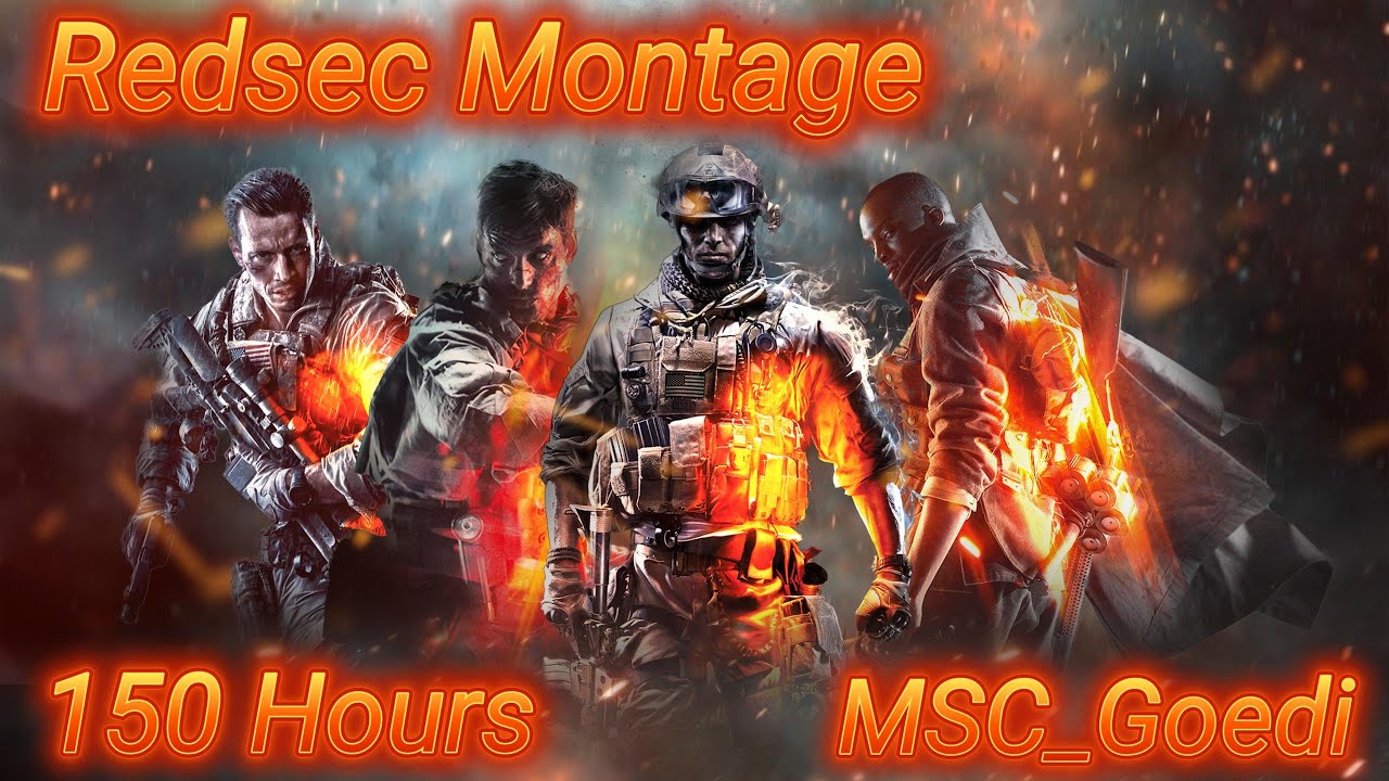 150h Redsec Montage Battlefield