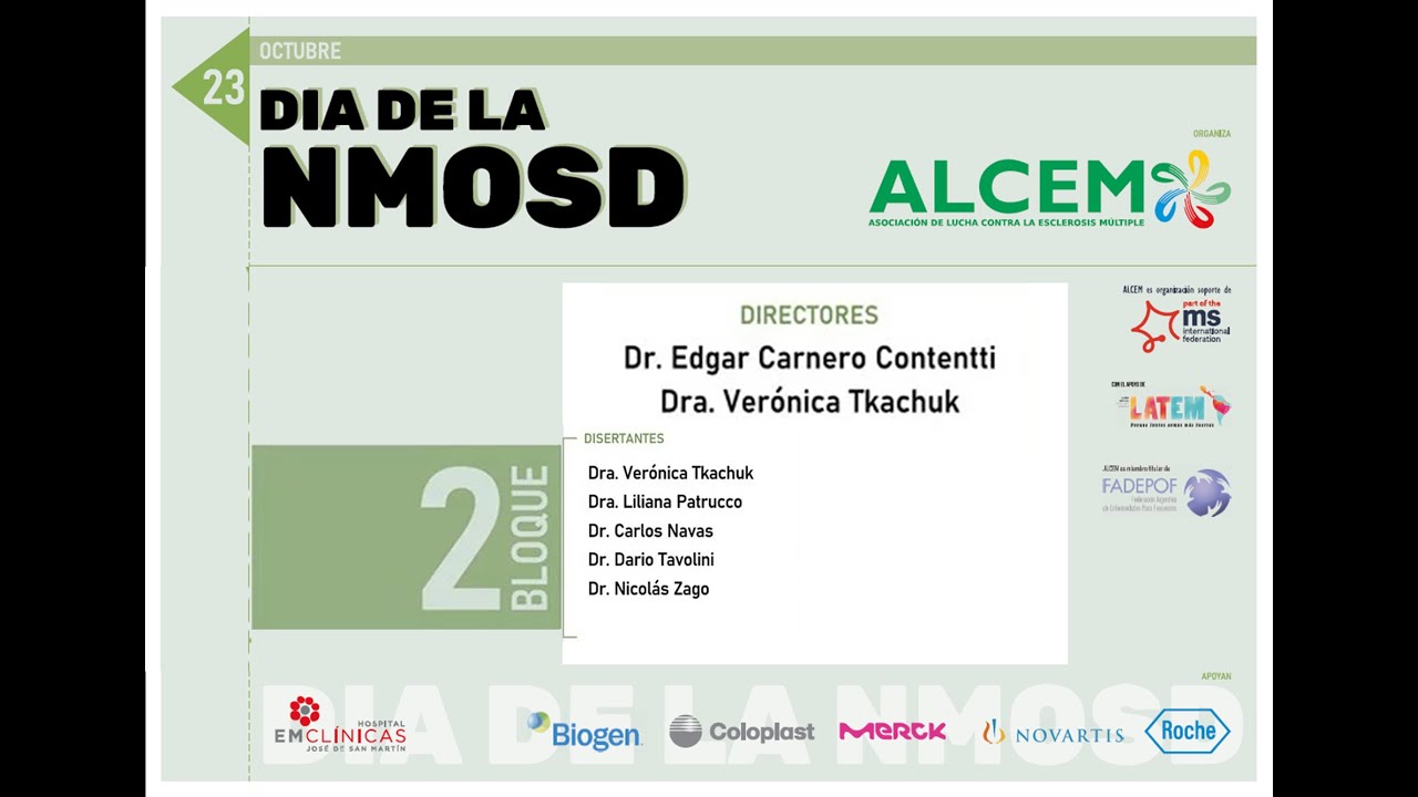 DÍA DE LA NEUROMIELITIS ÓPTICA. 2da. Parte (NMO)