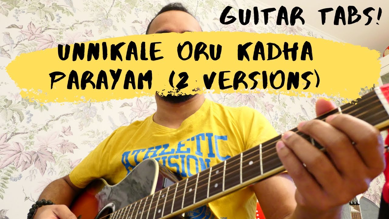 Unnikale Oru Kadha Parayam Easy Guitar Tabs | ഉണ്ണികളേ ഒരു കഥ പറയാം ഗിറ്റാർ ലെസ്സൺ