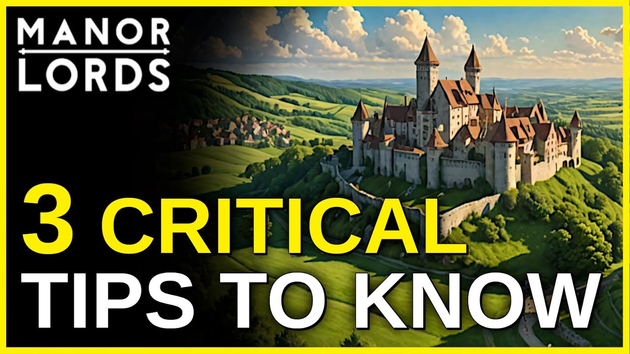 Manor Lords | 3 CRITICAL Things to Know💡❓| Tips & Tricks