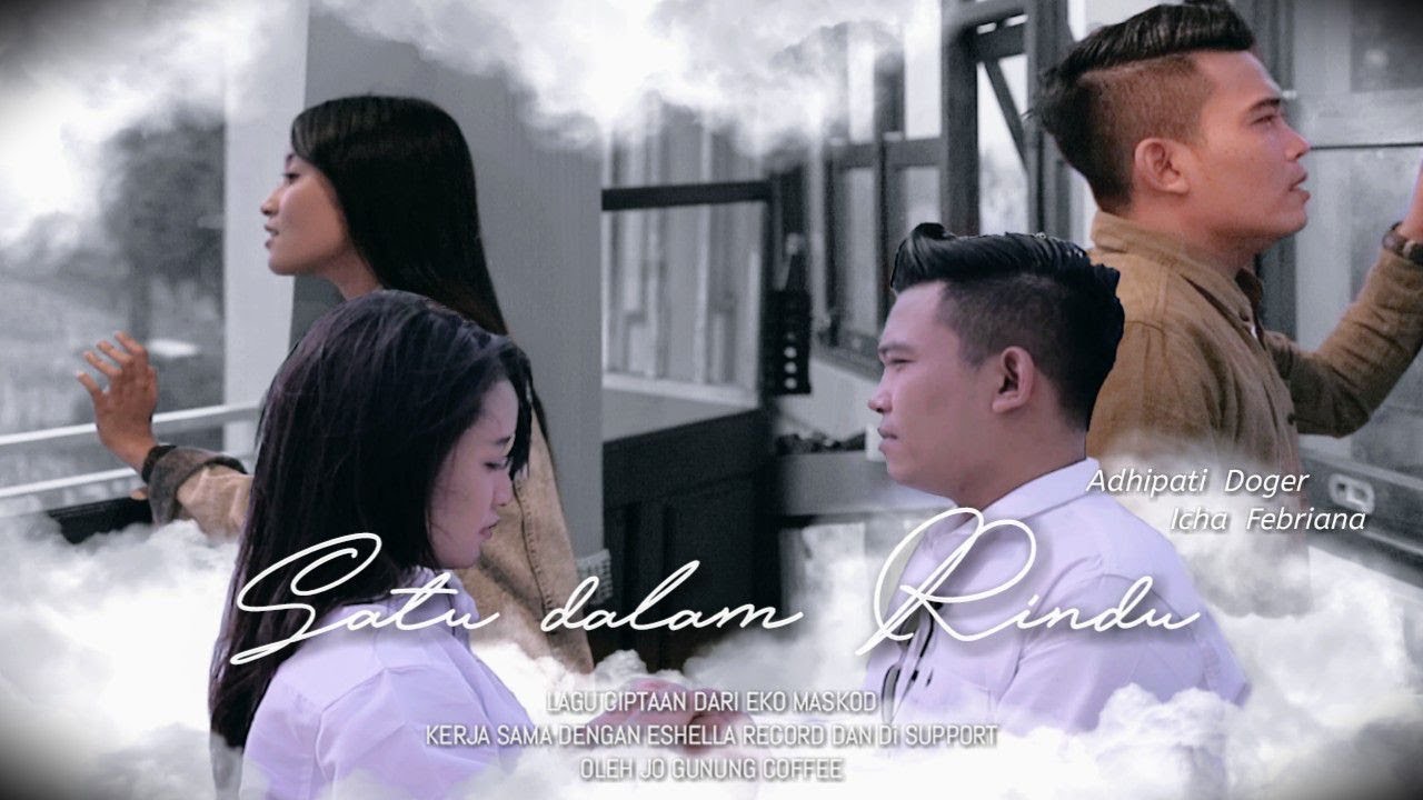 Satu Dalam Rindu - Adipati Doger & Icha Febriana ( Official Music Video )