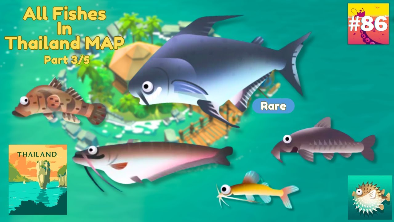 Creatures Of The Deep : All Fishes in Thailand Map (3/5)