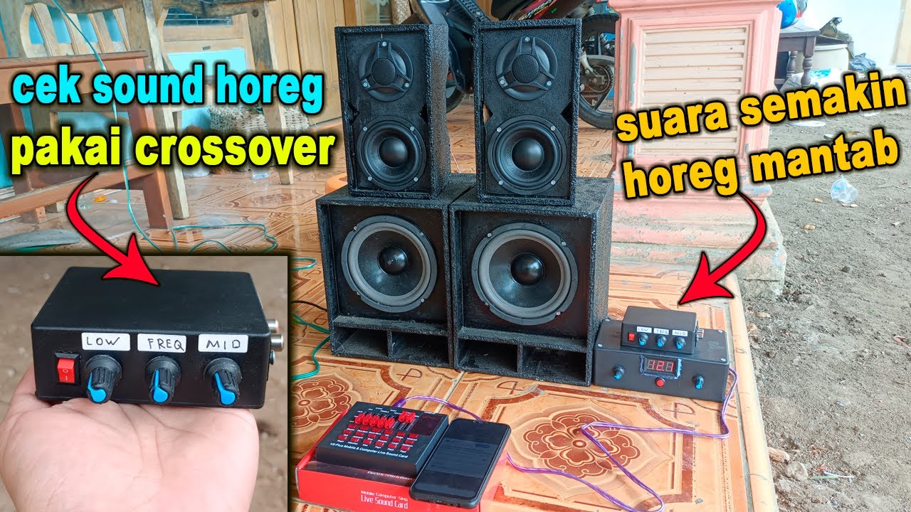 Cek sound miniatur pakai crossover SUARA TAMBAH MAXIMAL CLARTY HOREG