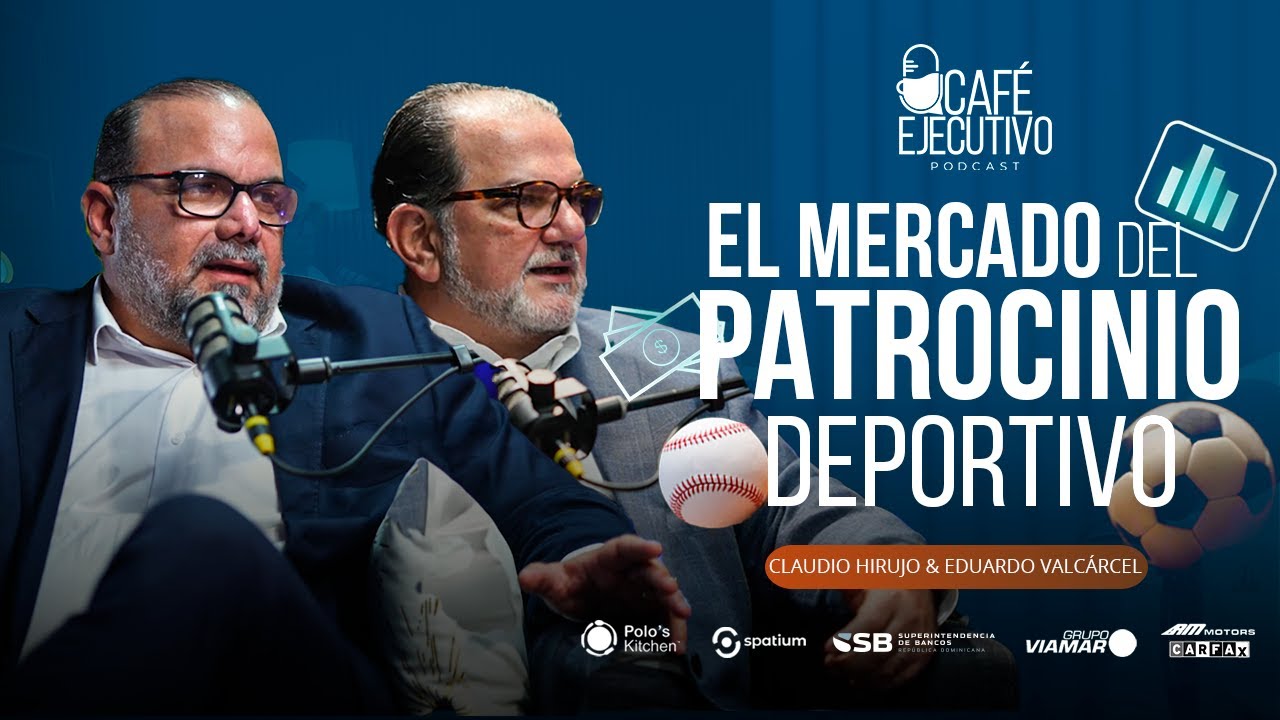 OPORTUNIDADES DE NEGOCIOS CON PATROCINIO DEPORTIVO | PODCAST #55