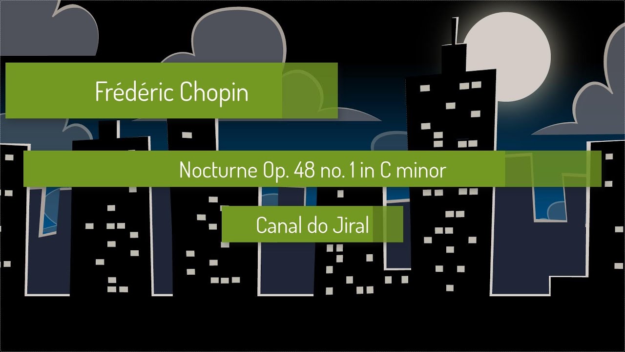 Fr&eacute;d&eacute;ric Chopin Nocturne Op  48 no  1 in C minor