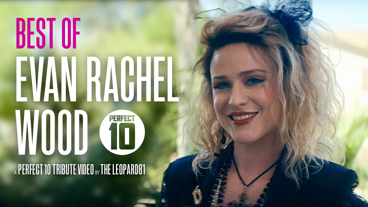 Best of Evan Rachel Wood