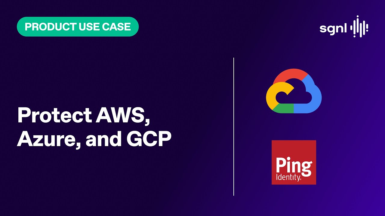 Protect Azure, AWS, and GCP with SGNL&rsquo;s contextual signals and instant session controls