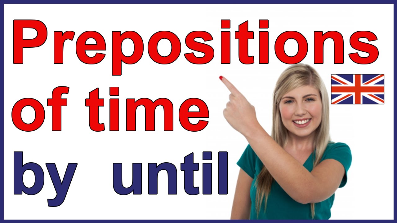 Prepositions of time 