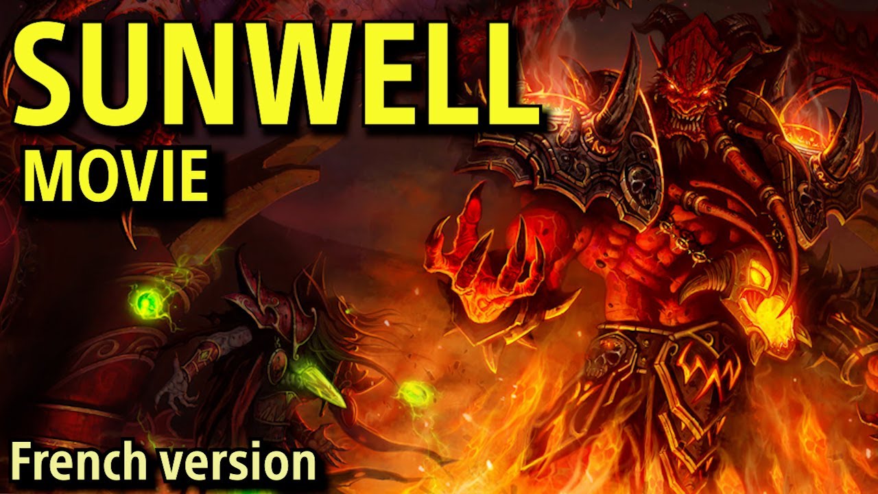 Sunwell by Jack - French Version