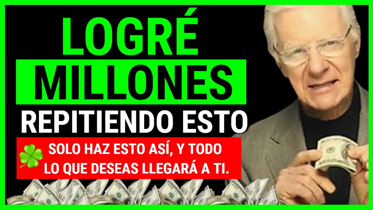 🟣Basta con repetir esto así y el dinero fluirá naturalmente - Bob Proctor
