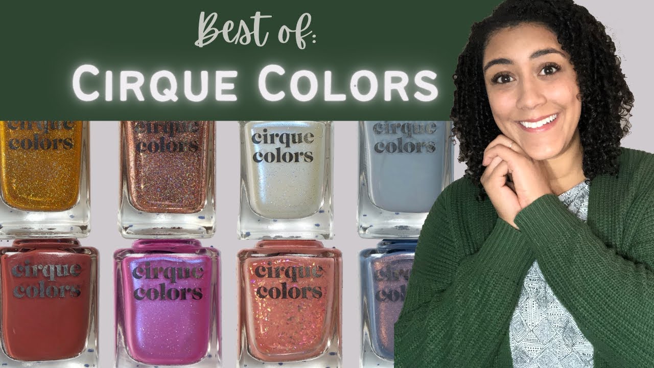 Best of: Cirque Colors