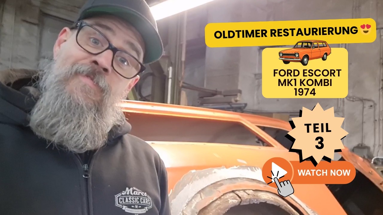 Oldtimer Restaurierung | Seltener Ford Escort MK1 Kombi 1974: TEIL 3