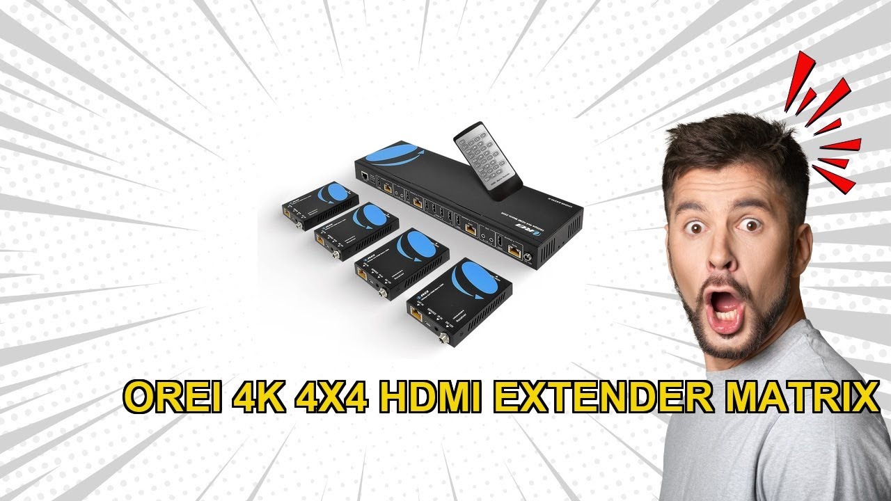 OREI 4K 4x4 HDMI Extender Matrix Review