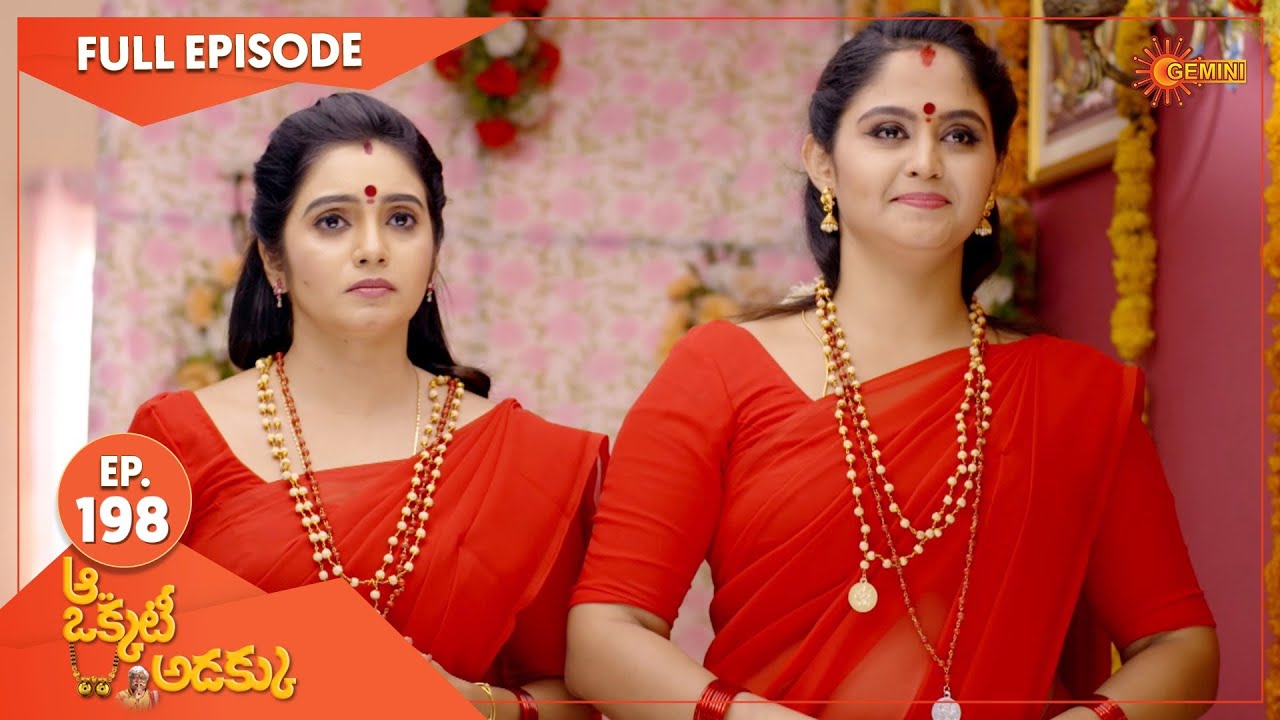 Aa Okati Adakku - Ep 198 | 02 May 2022 | Gemini TV Serial | Telugu Serial