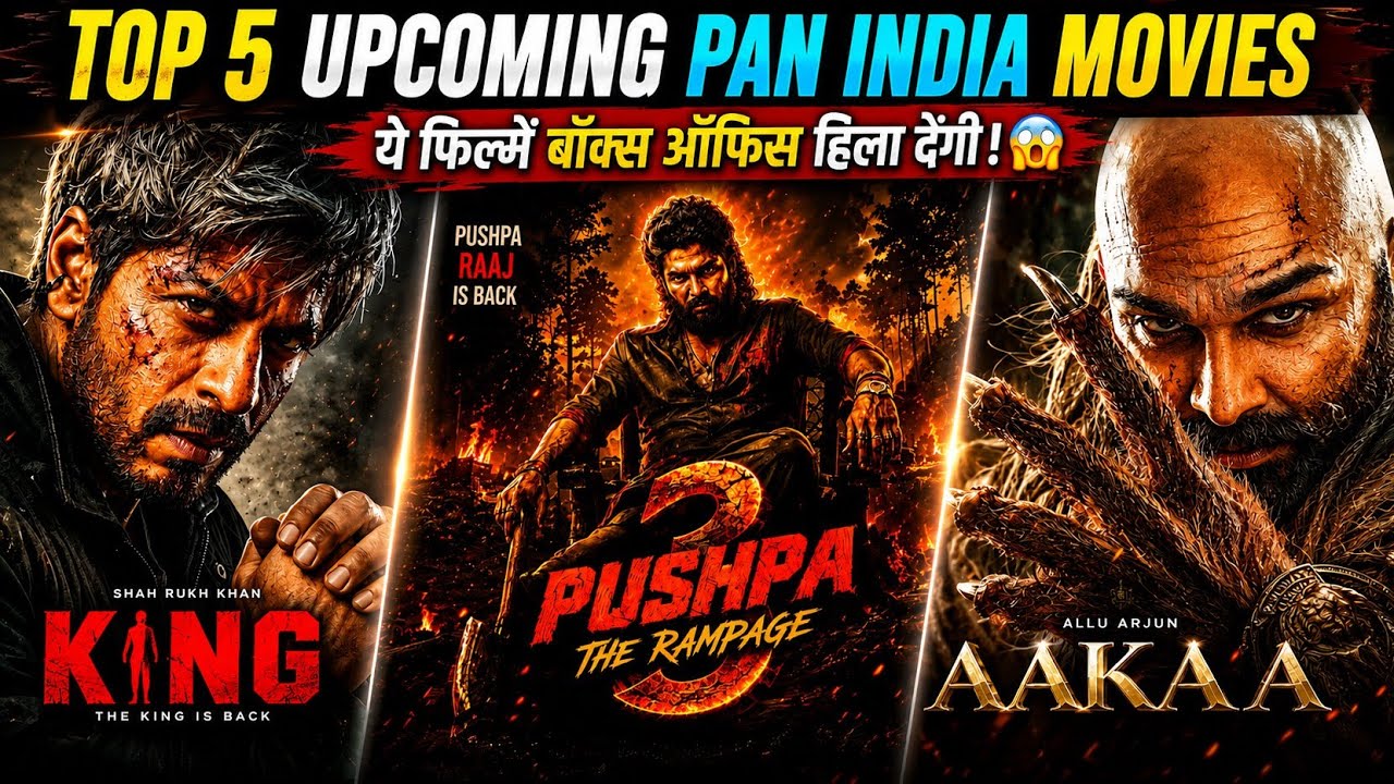 Top 5 Upcoming Pan India Movies 🔥 | Biggest Indian Movies | Most Awaited Blockbusters
